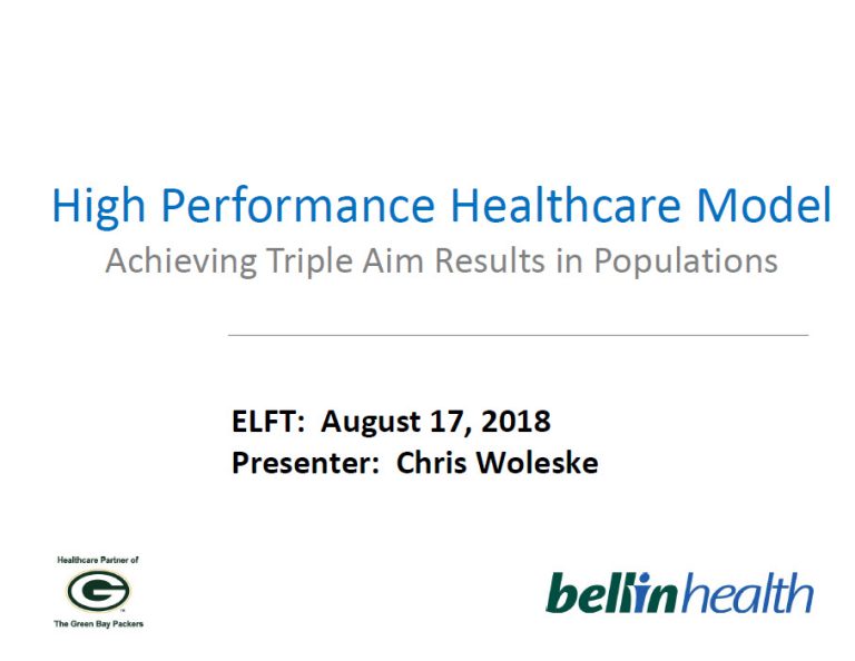 High Performance Healthcare Model – achieving Triple Aim Results in Populations