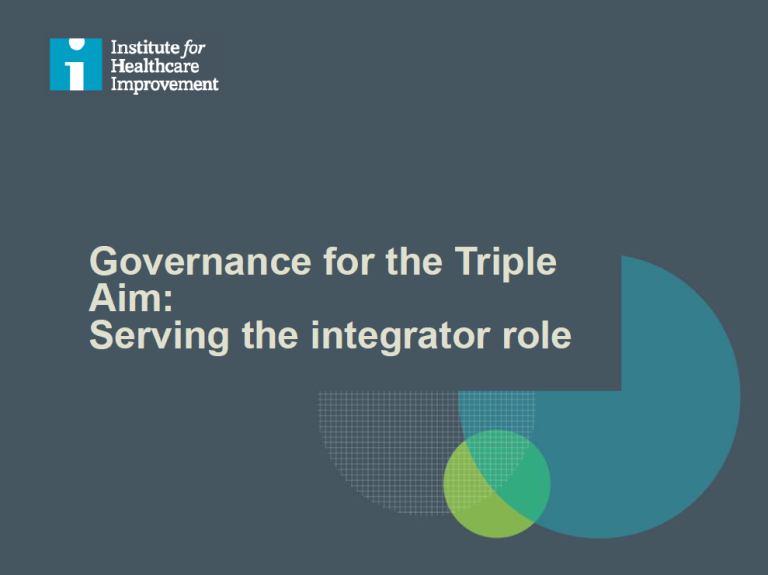 Governance for the Triple Aim: Serving the integrator role