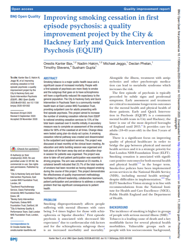 Improving smoking cessation in first episode psychosis: a quality improvement project by the City & Hackney Early and Quick Intervention Psychosis (EQUIP)