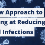 A New Approach to Looking at Reducing Covid Infections