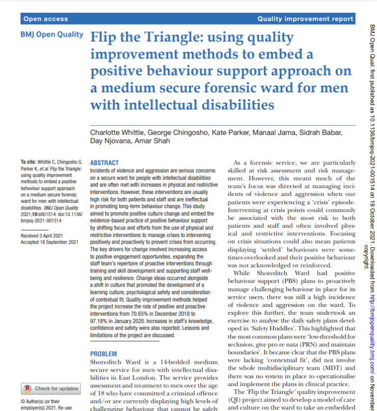 Flip the Triangle: using quality improvement methods to embed a positive behaviour support approach on a medium secure forensic ward for men with intellectual disabilities