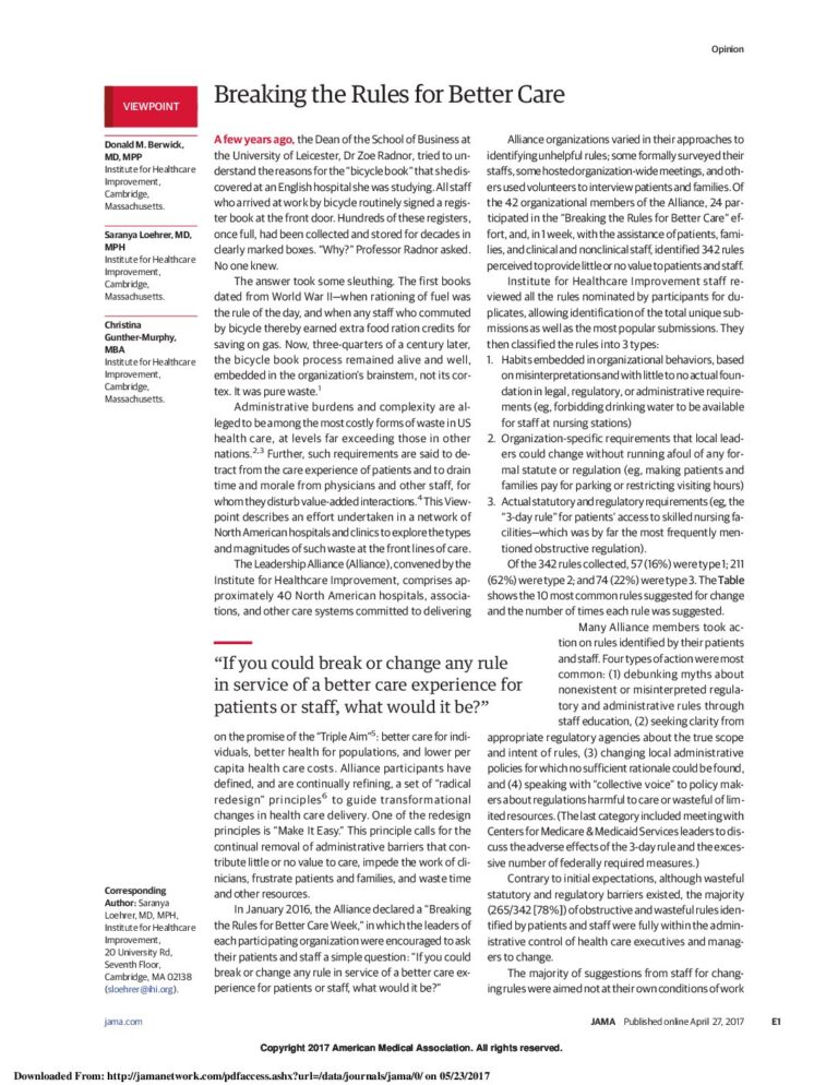 Breaking the Rules for Better Care