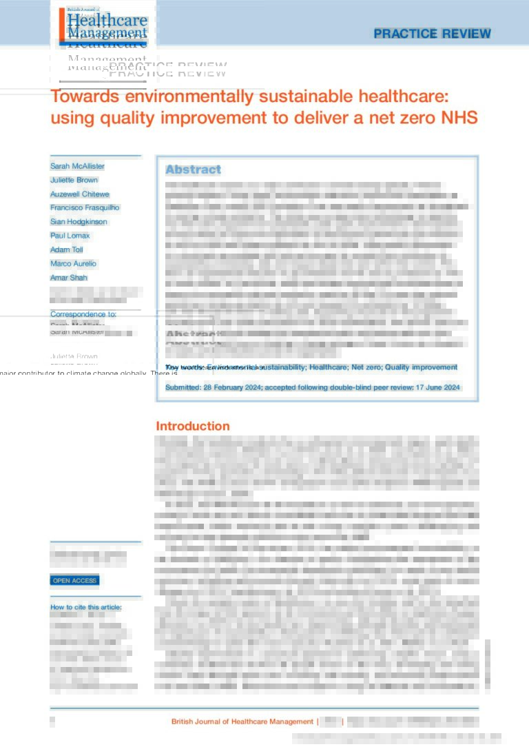 Towards environmentally sustainable healthcare: using quality improvement to deliver a net zero NHS