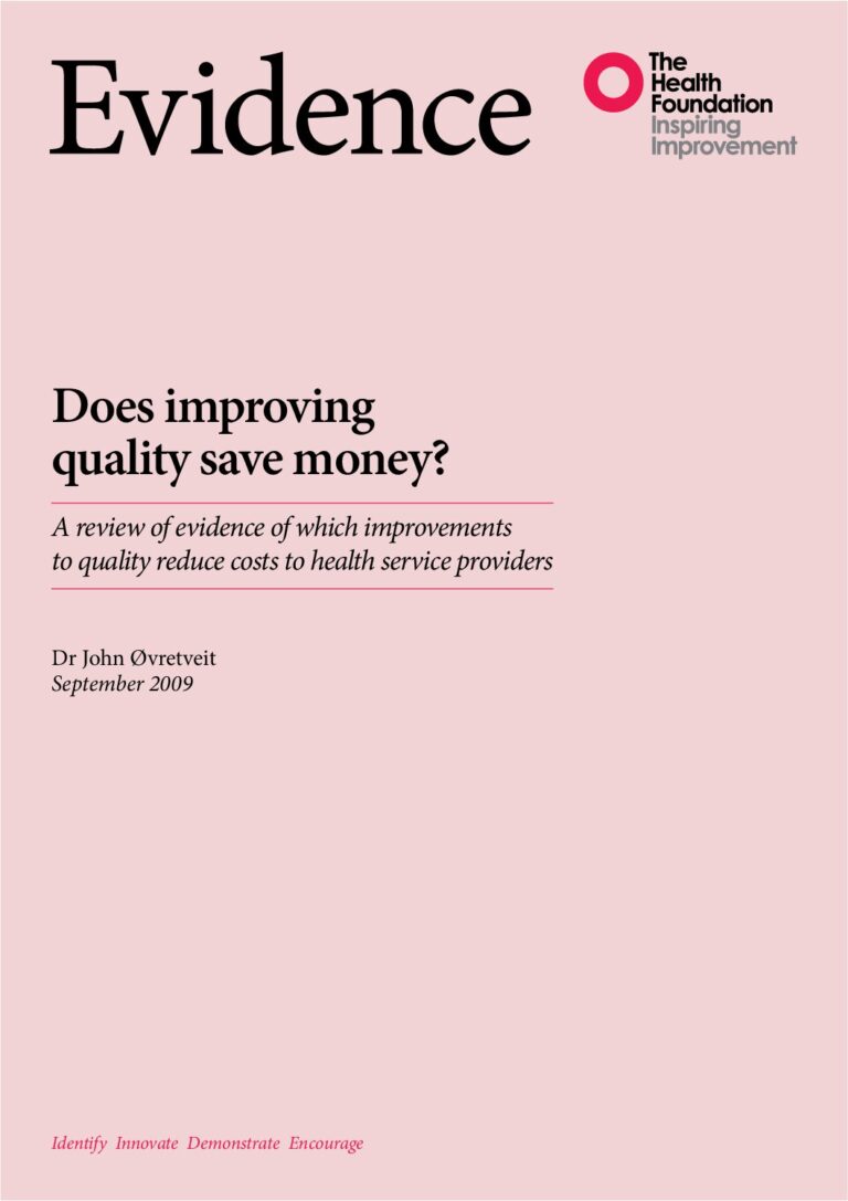 Does Improving Quality Save Money?
